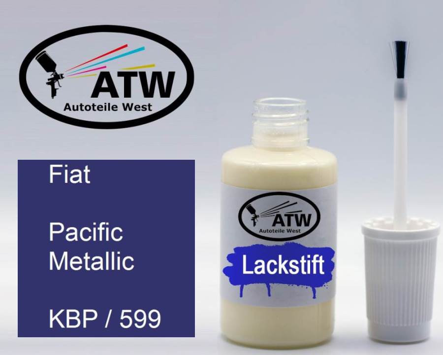 Fiat, Pacific Metallic, KBP / 599: 20ml Lackstift, von ATW Autoteile West.